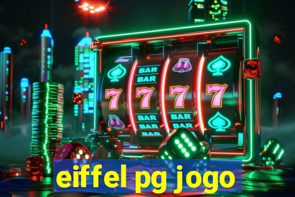 eiffel pg jogo